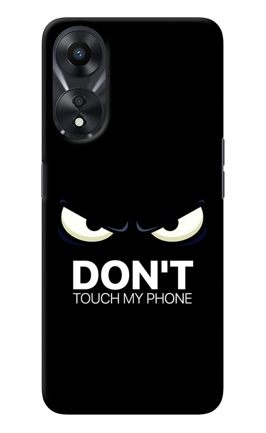 Don'T Touch My Phone Oppo A78 5G Back Cover