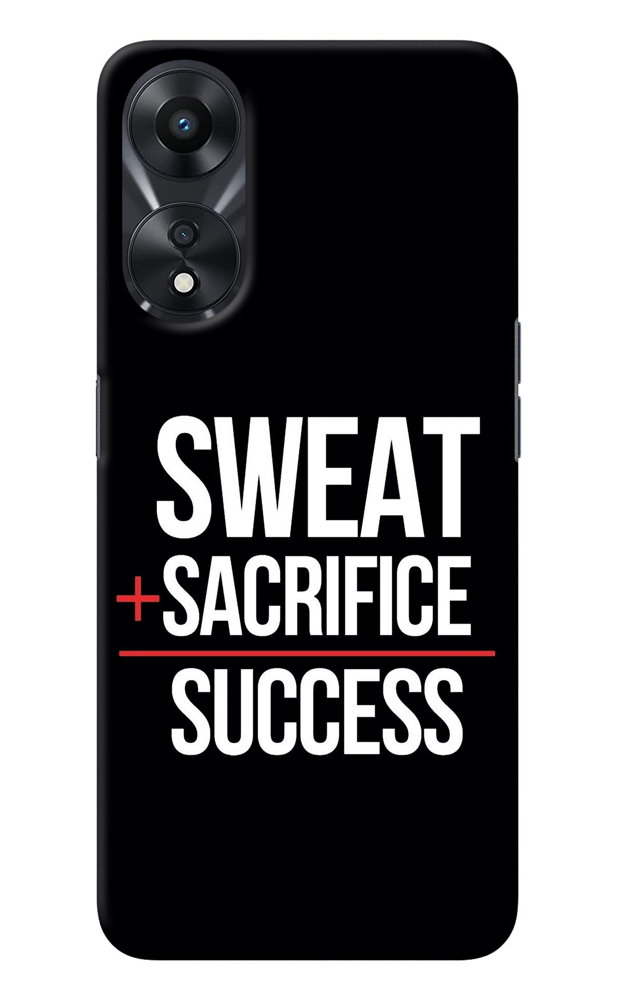 Sweat Sacrifice Success Oppo A78 5G Back Cover