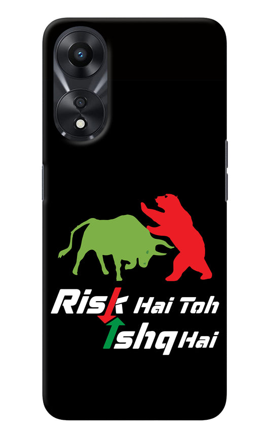 Risk Hai Toh Ishq Hai Oppo A78 5G Back Cover