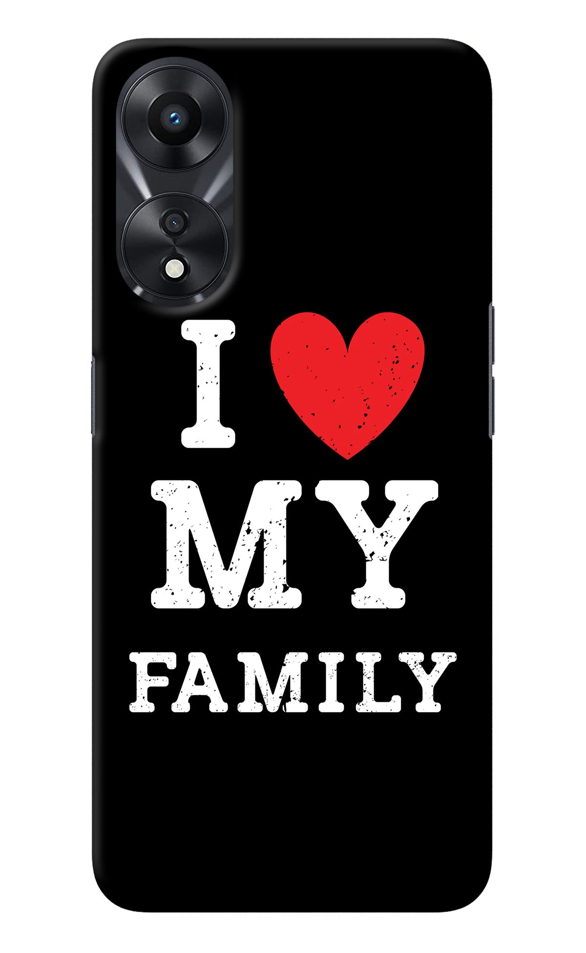 I Love My Family Oppo A78 5G Back Cover