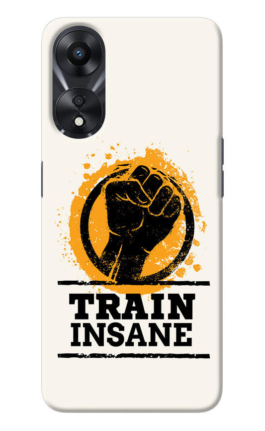 Train Insane Oppo A78 5G Back Cover