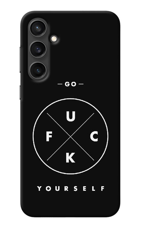 Go Fuck Yourself Samsung S23 Back Cover