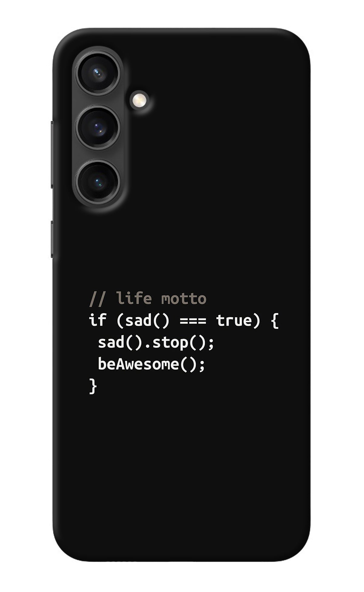 Life Motto Code Samsung S23 Back Cover