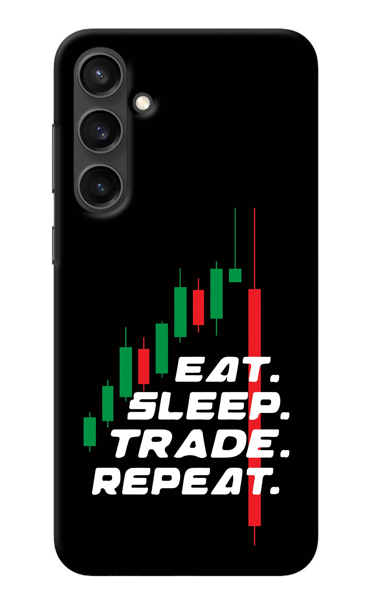 Eat Sleep Trade Repeat Samsung S23 Back Cover