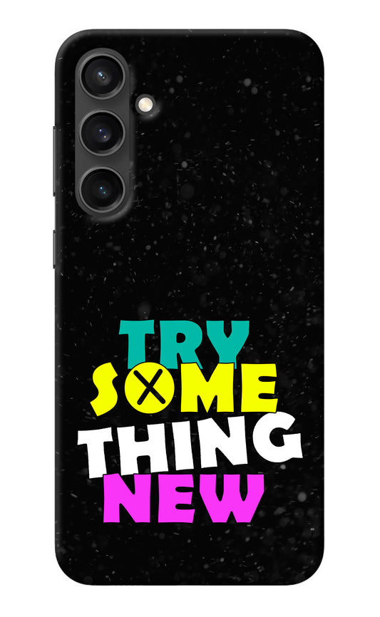 Try Something New Samsung S23 Back Cover