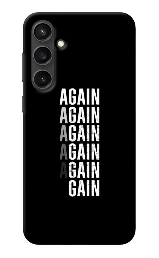 Again Again Gain Samsung S23 Back Cover