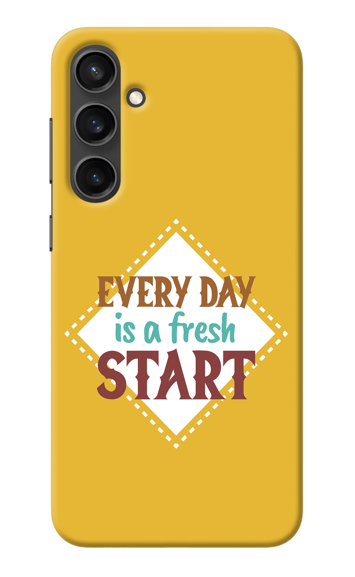 Every day is a Fresh Start Samsung S23 Back Cover