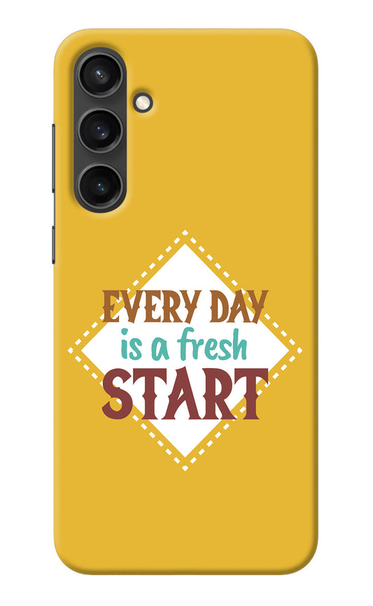 Every day is a Fresh Start Samsung S23 Back Cover