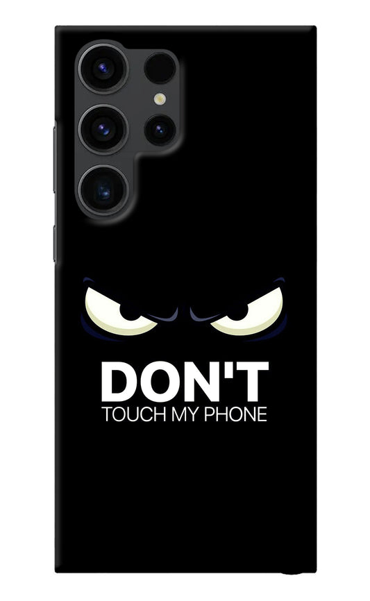 Don'T Touch My Phone Samsung S23 Ultra Back Cover