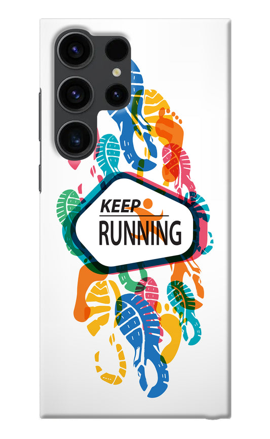 Keep Running Samsung S23 Ultra Back Cover