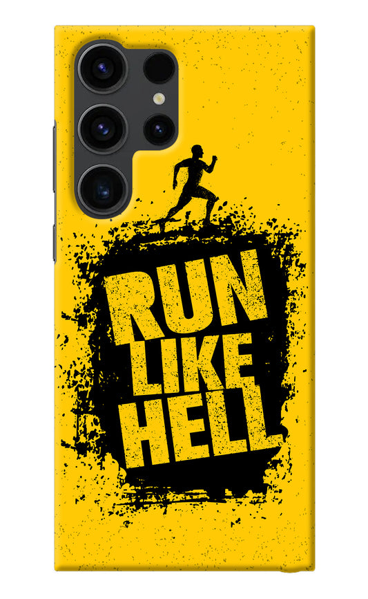 Run Like Hell Samsung S23 Ultra Back Cover