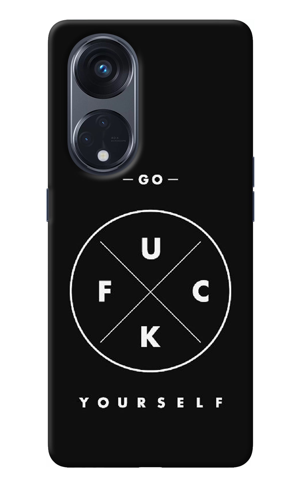 Go Fuck Yourself Oppo Reno8 T 5G Back Cover