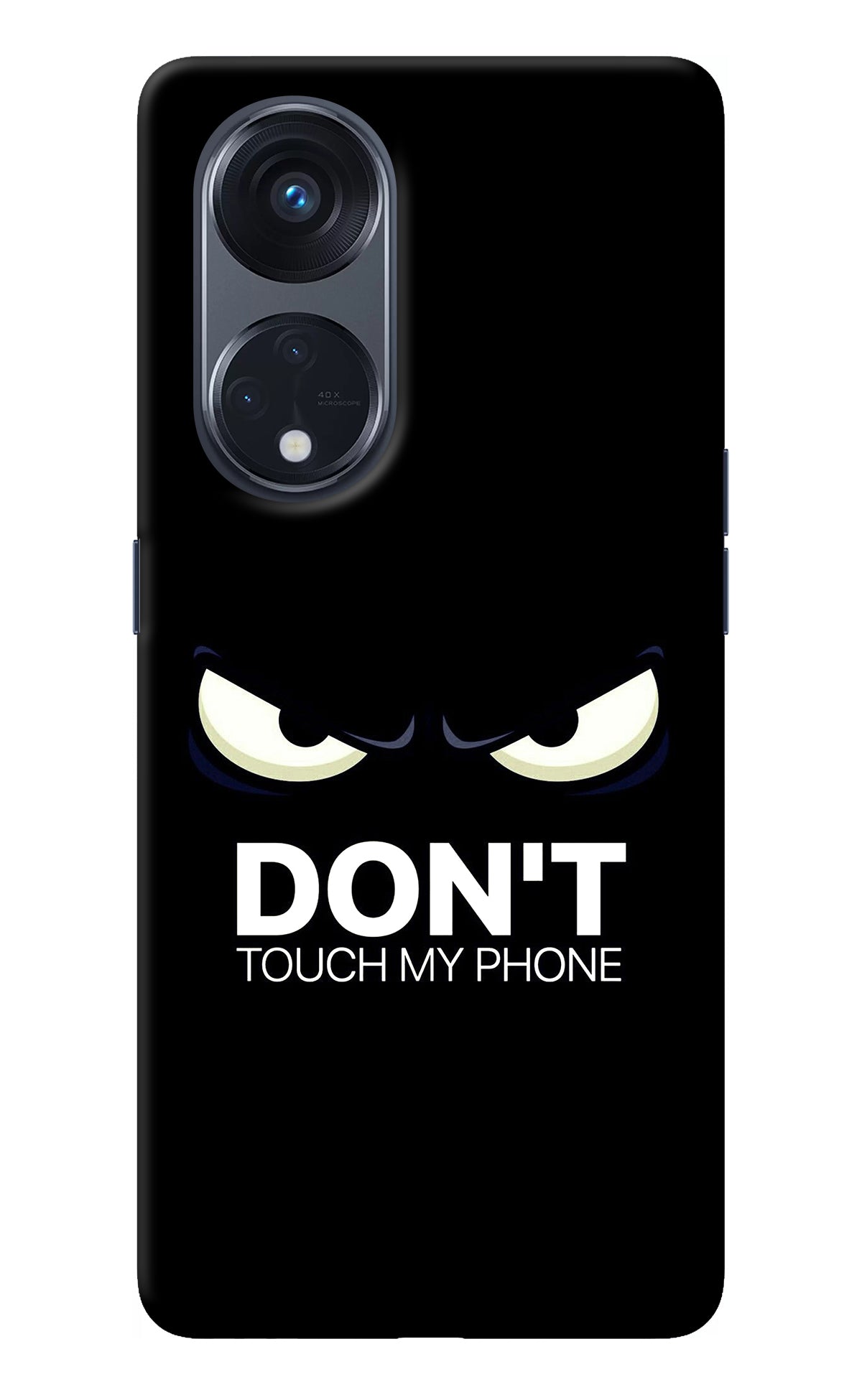 Don'T Touch My Phone Oppo Reno8 T 5G Back Cover