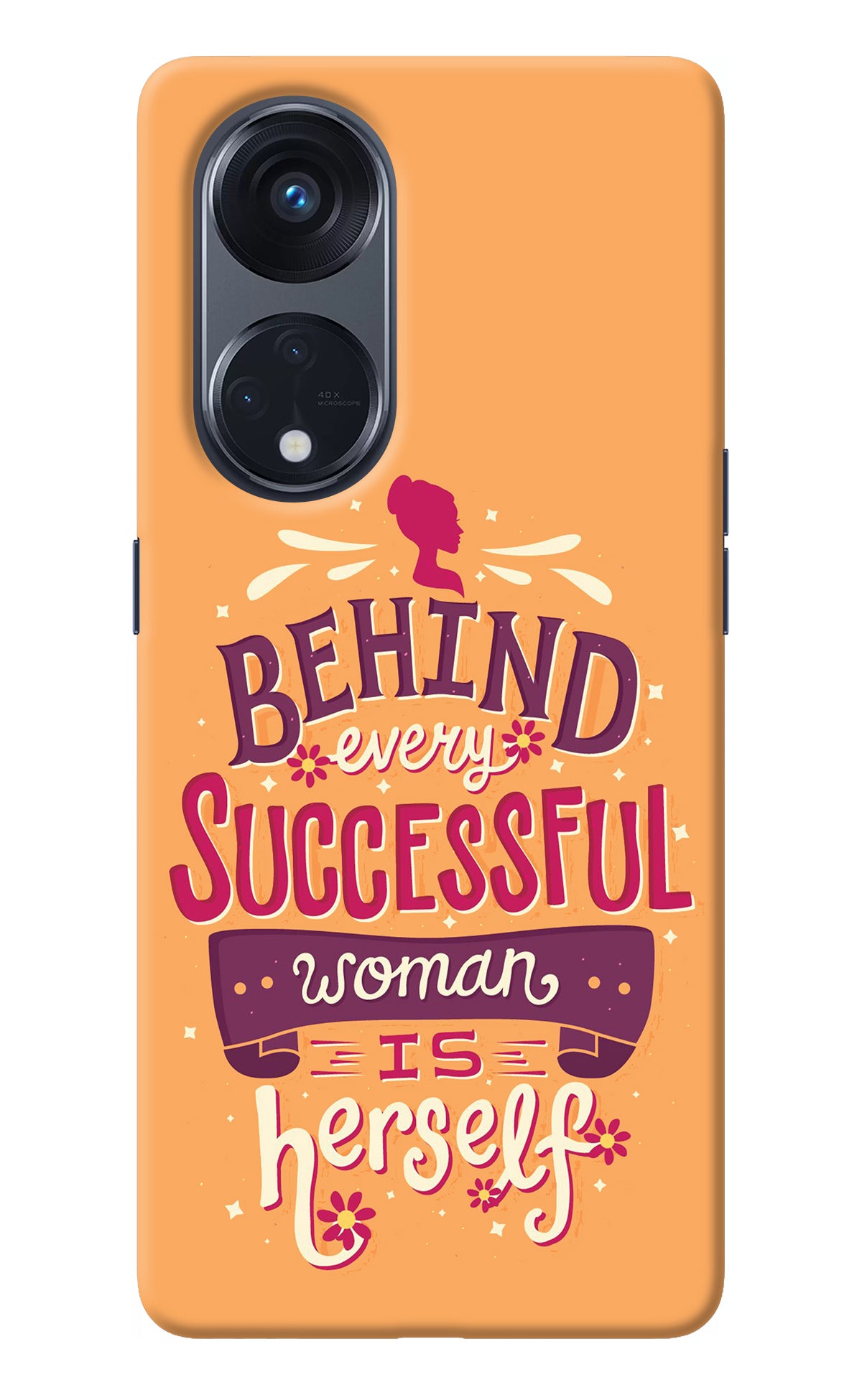 Behind Every Successful Woman There Is Herself Oppo Reno8 T 5G Back Cover