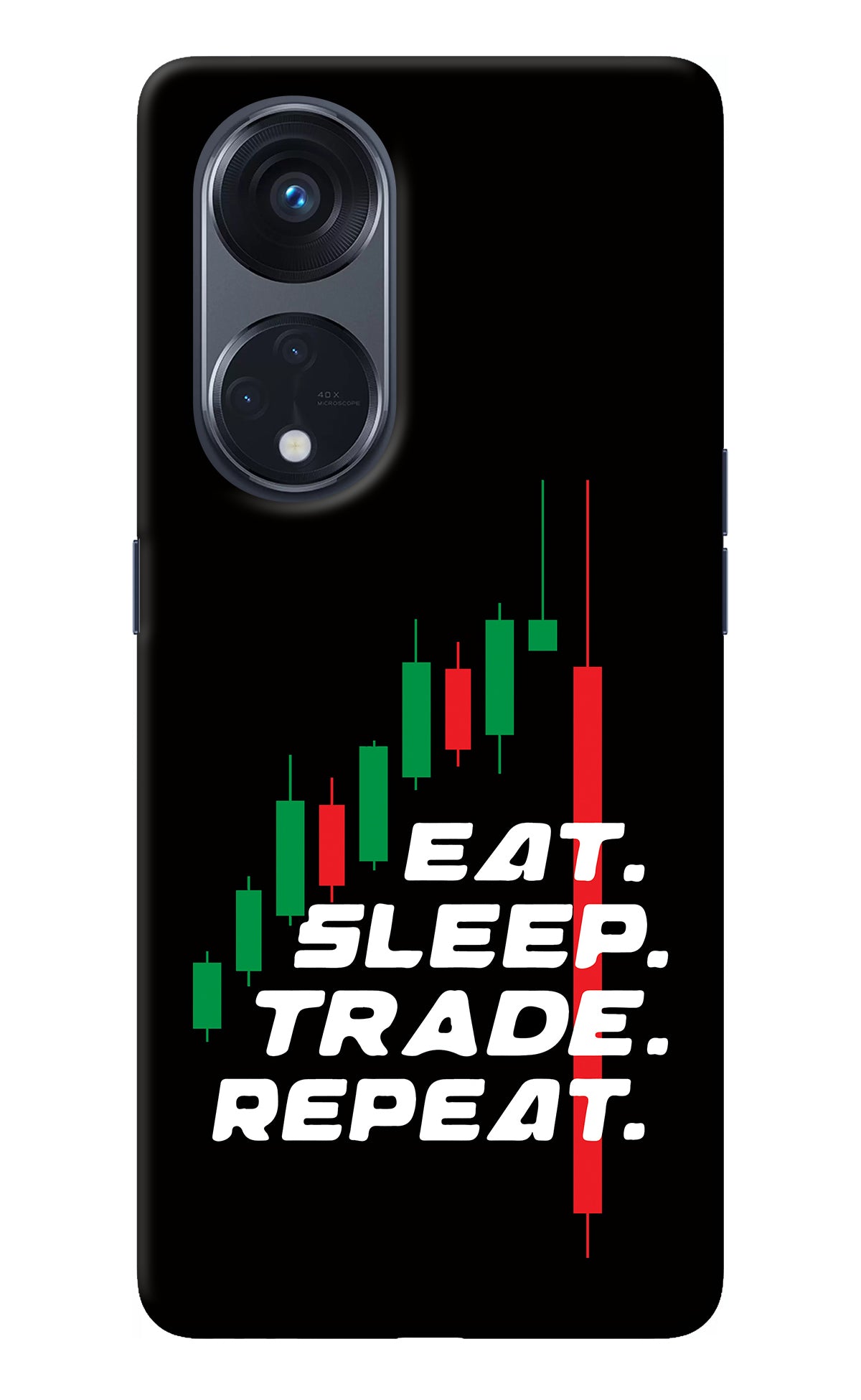 Eat Sleep Trade Repeat Oppo Reno8 T 5G Back Cover