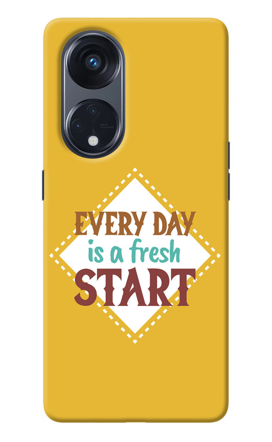 Every day is a Fresh Start Oppo Reno8 T 5G Back Cover