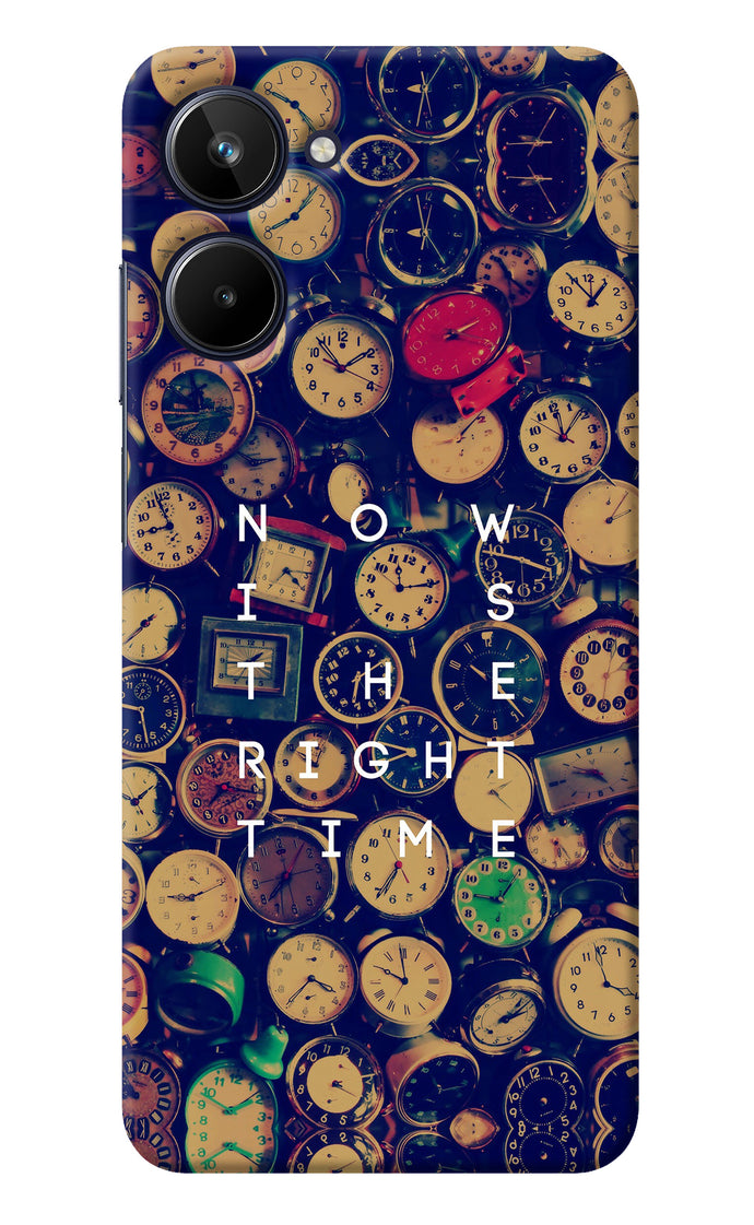 Now is the Right Time Quote Realme 10 Back Cover