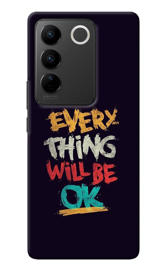 Everything Will Be Ok Vivo V27/V27 Pro Back Cover