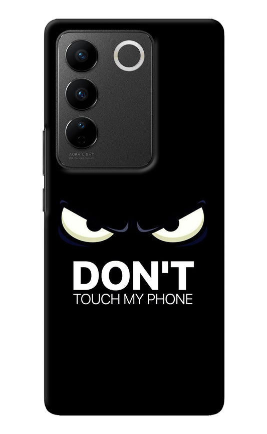 Don'T Touch My Phone Vivo V27/V27 Pro Back Cover