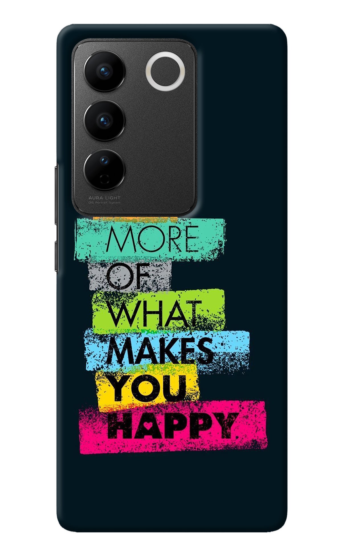 Do More Of What Makes You Happy Vivo V27/V27 Pro Back Cover