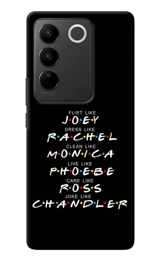 FRIENDS Character Vivo V27/V27 Pro Back Cover