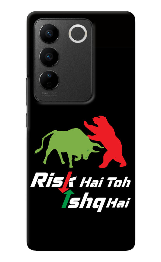 Risk Hai Toh Ishq Hai Vivo V27/V27 Pro Back Cover