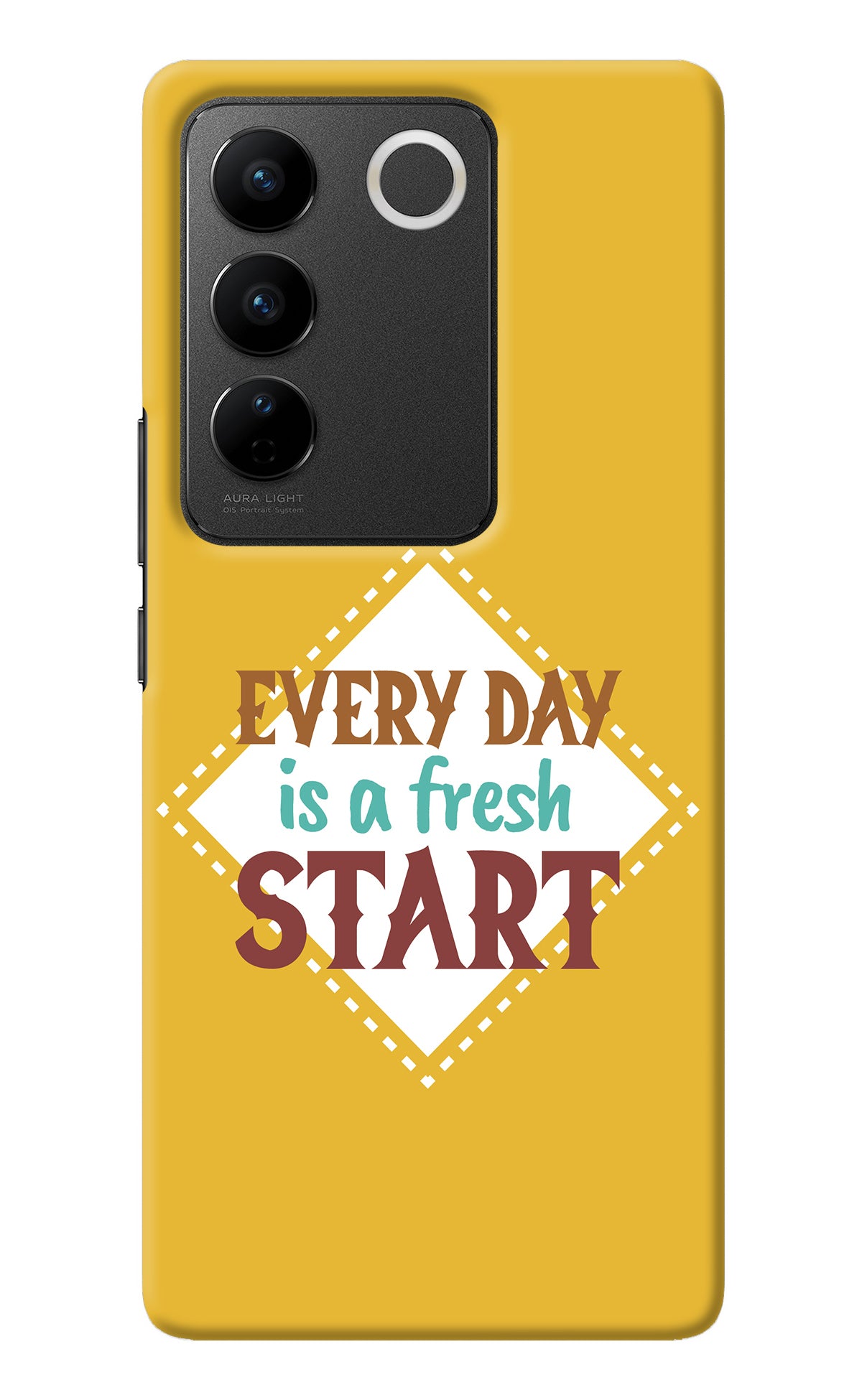 Every day is a Fresh Start Vivo V27/V27 Pro Back Cover