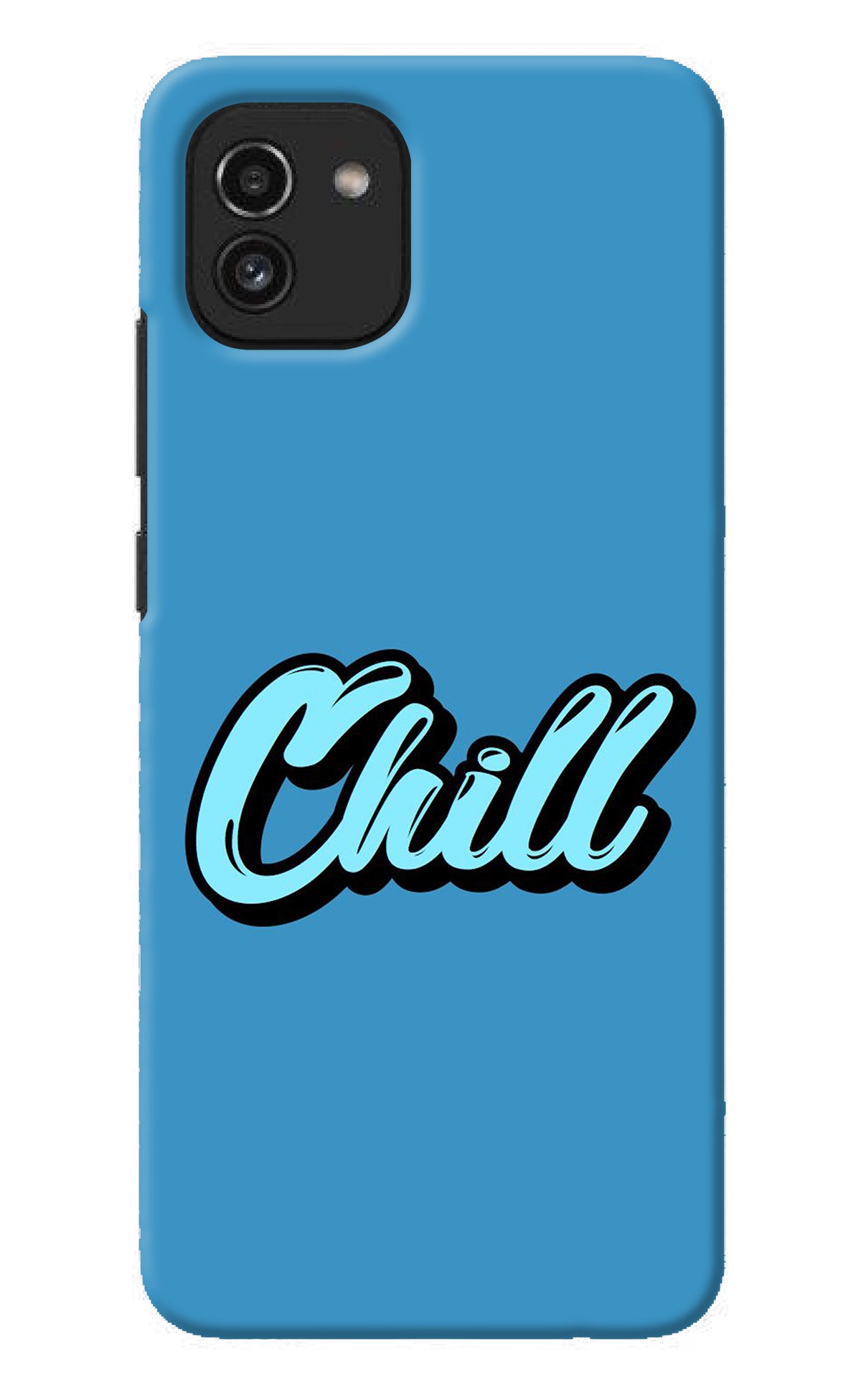 Chill Samsung A03 Back Cover