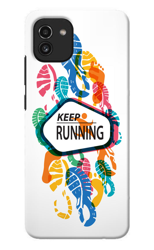 Keep Running Samsung A03 Back Cover