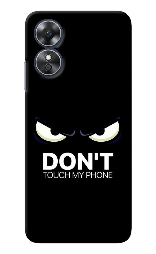 Don'T Touch My Phone Oppo A17 Back Cover