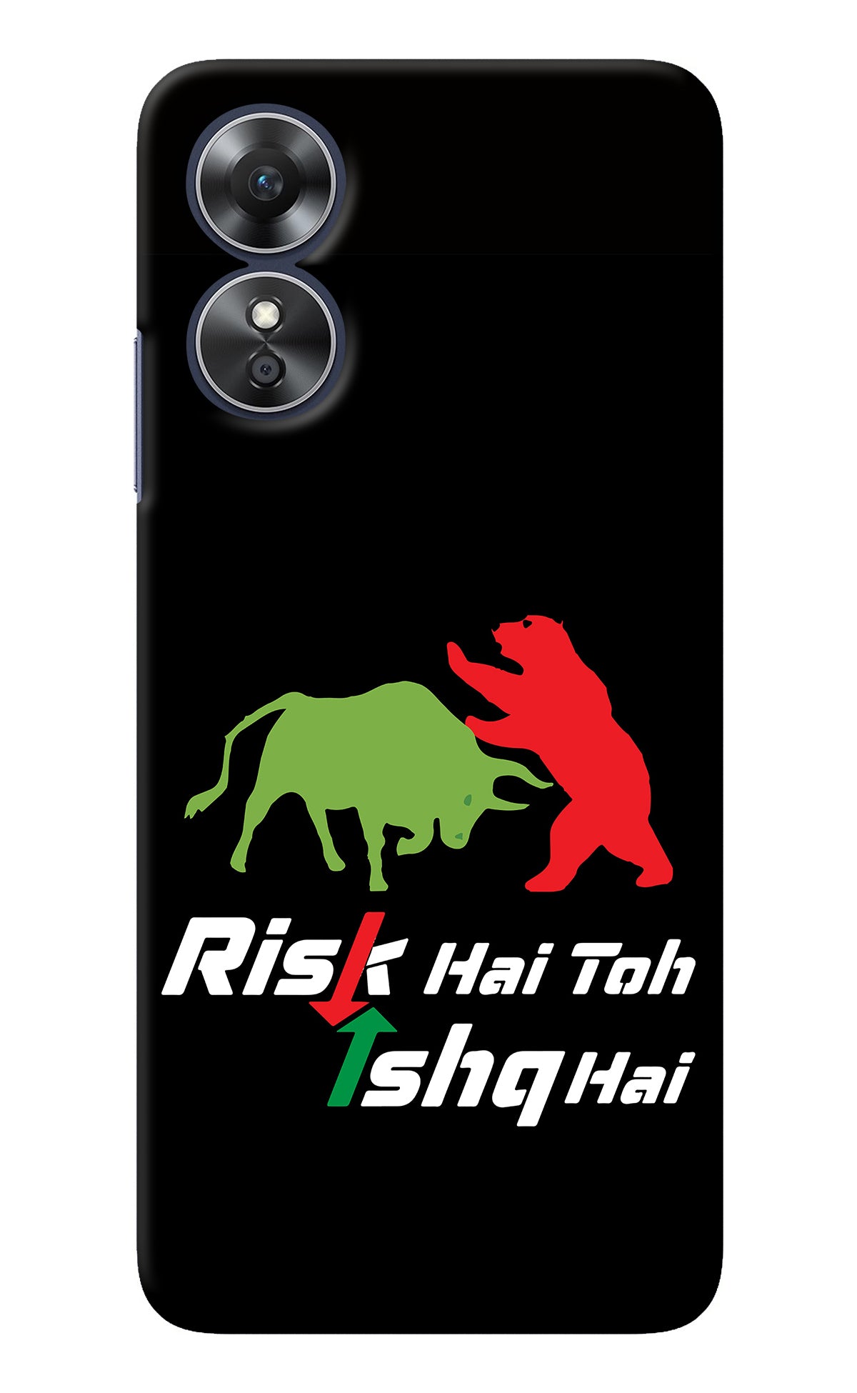 Risk Hai Toh Ishq Hai Oppo A17 Back Cover