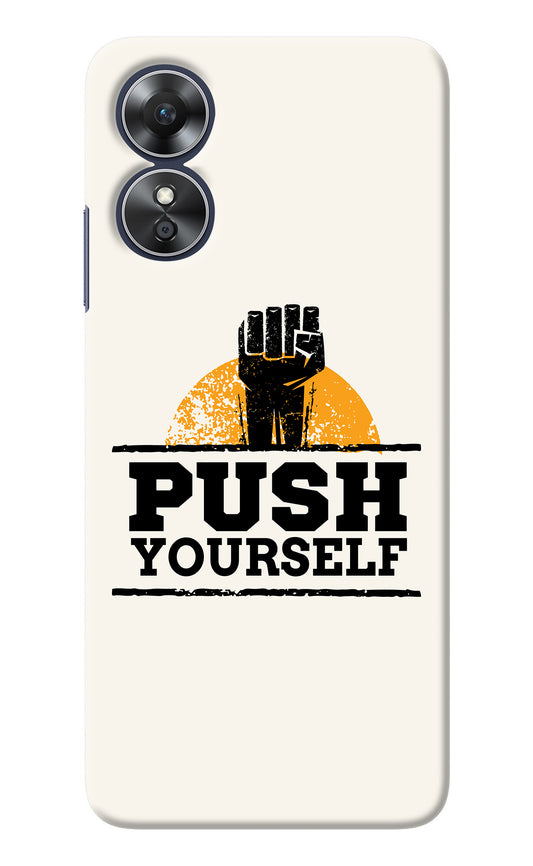 Push Yourself Oppo A17 Back Cover