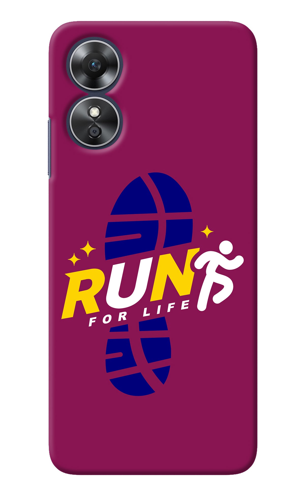 Run for Life Oppo A17 Back Cover