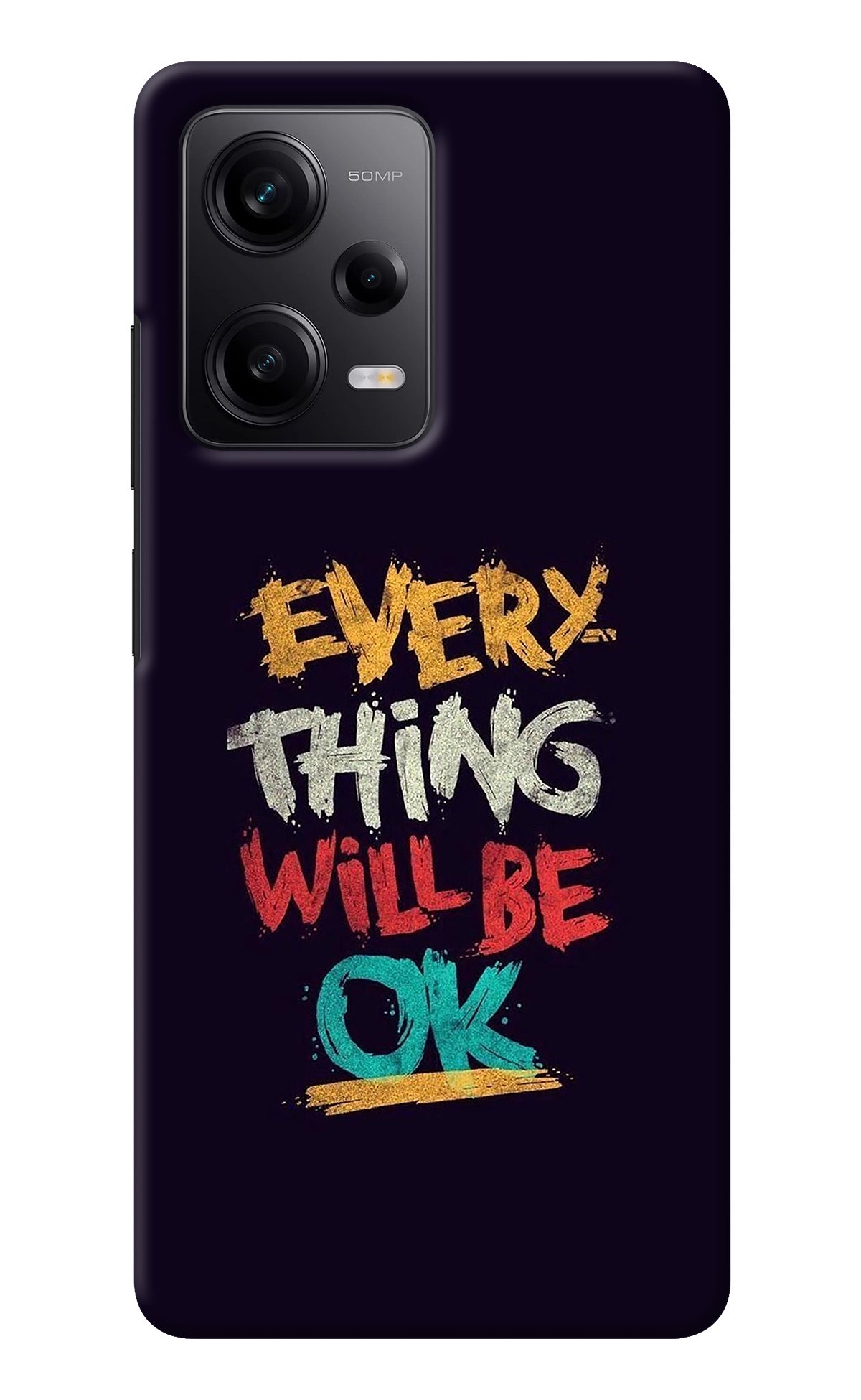 Everything Will Be Ok Poco X5 5G Back Cover