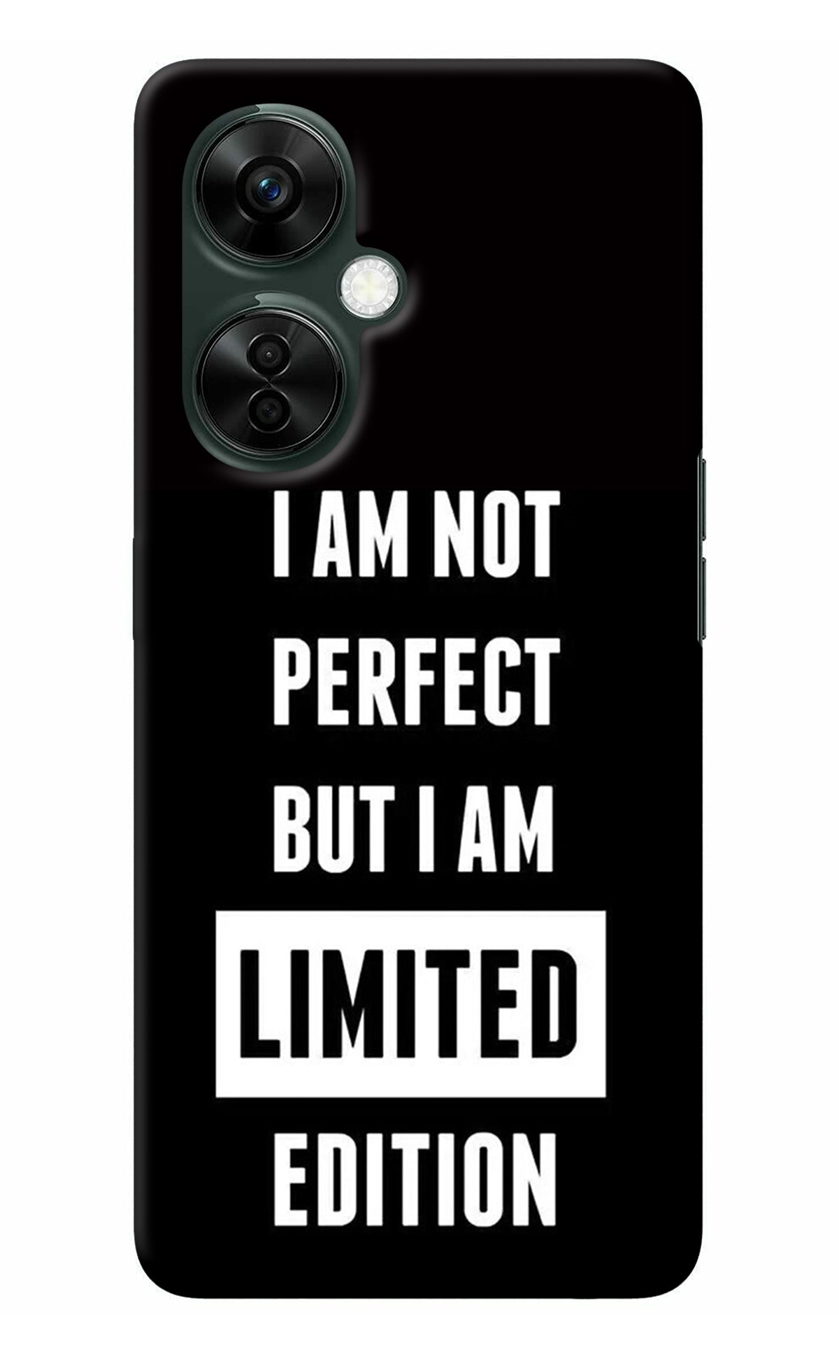 I Am Not Perfect But I Am Limited Edition OnePlus Nord CE 3 Lite 5G Back Cover