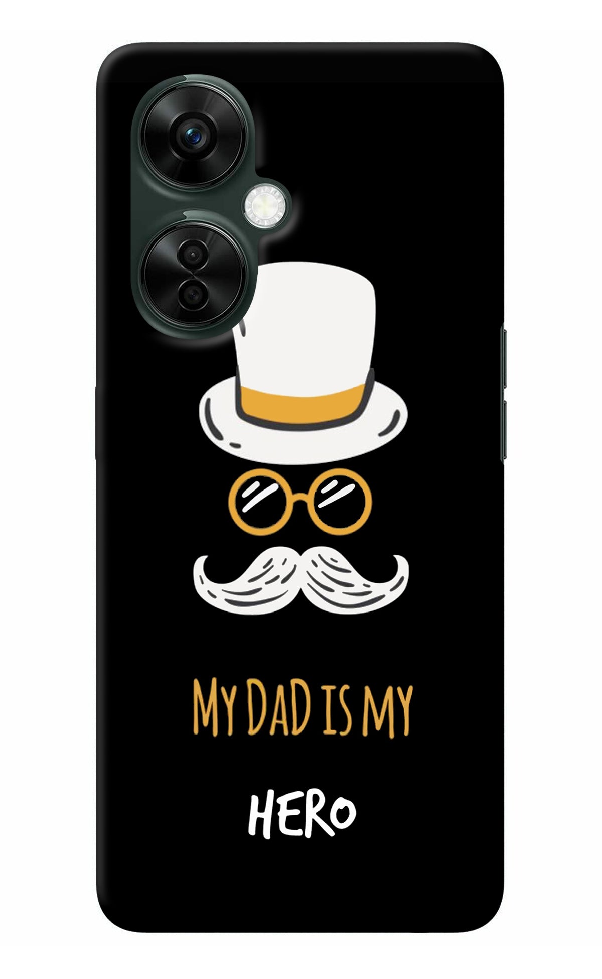 My Dad Is My Hero OnePlus Nord CE 3 Lite 5G Back Cover