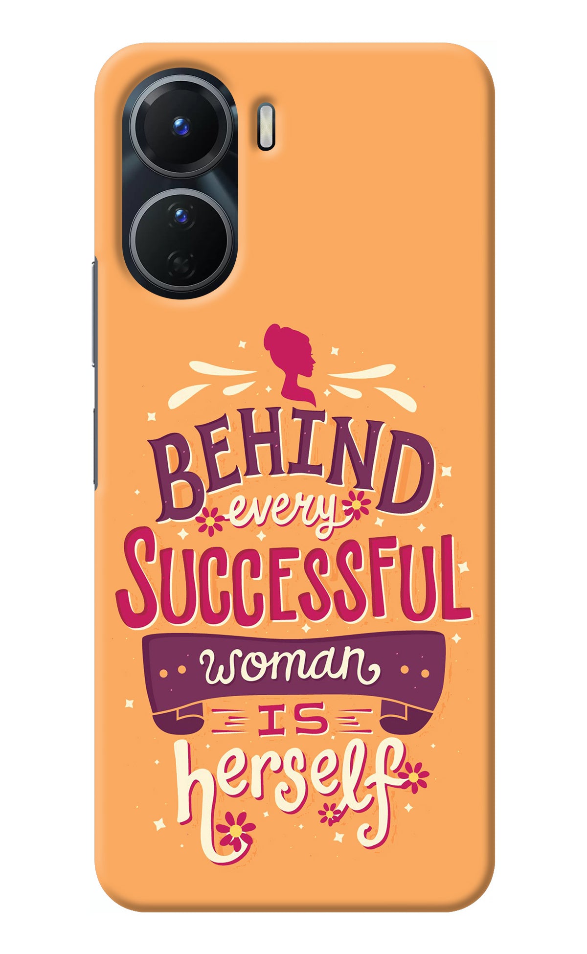 Behind Every Successful Woman There Is Herself Vivo Y56 5G Back Cover