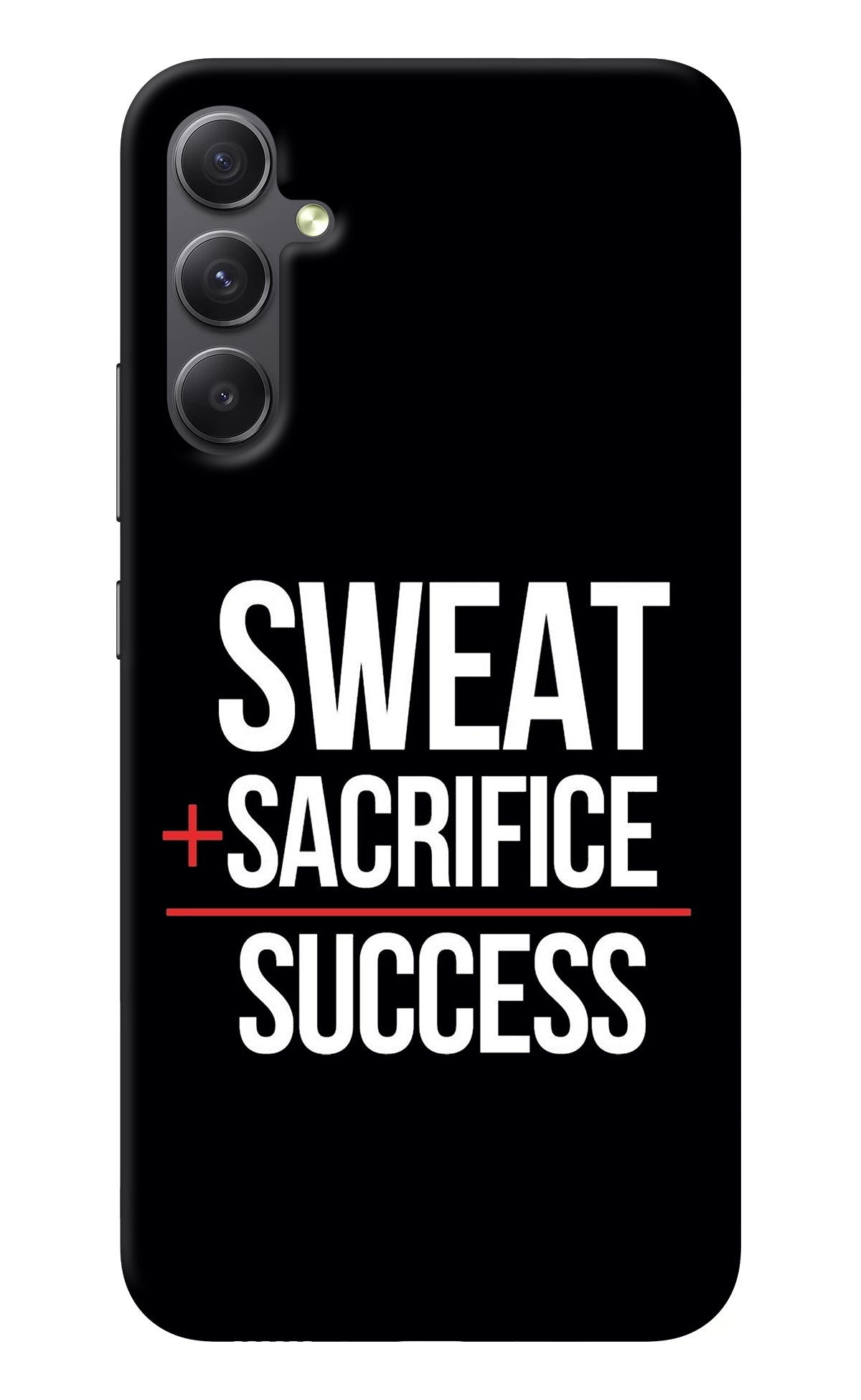 Sweat Sacrifice Success Samsung A34 5G Back Cover