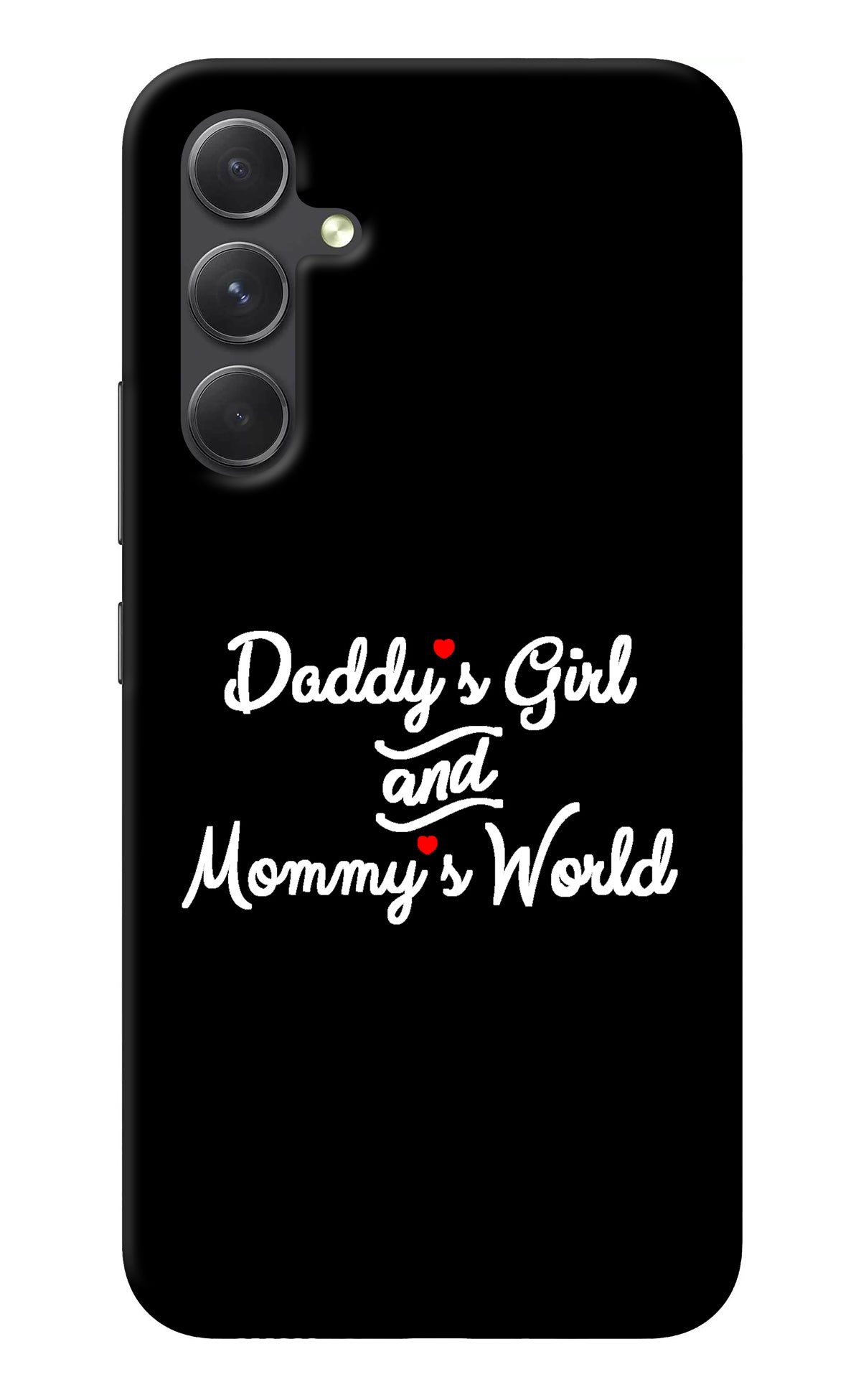 Daddy's Girl and Mommy's World Samsung A54 5G Back Cover