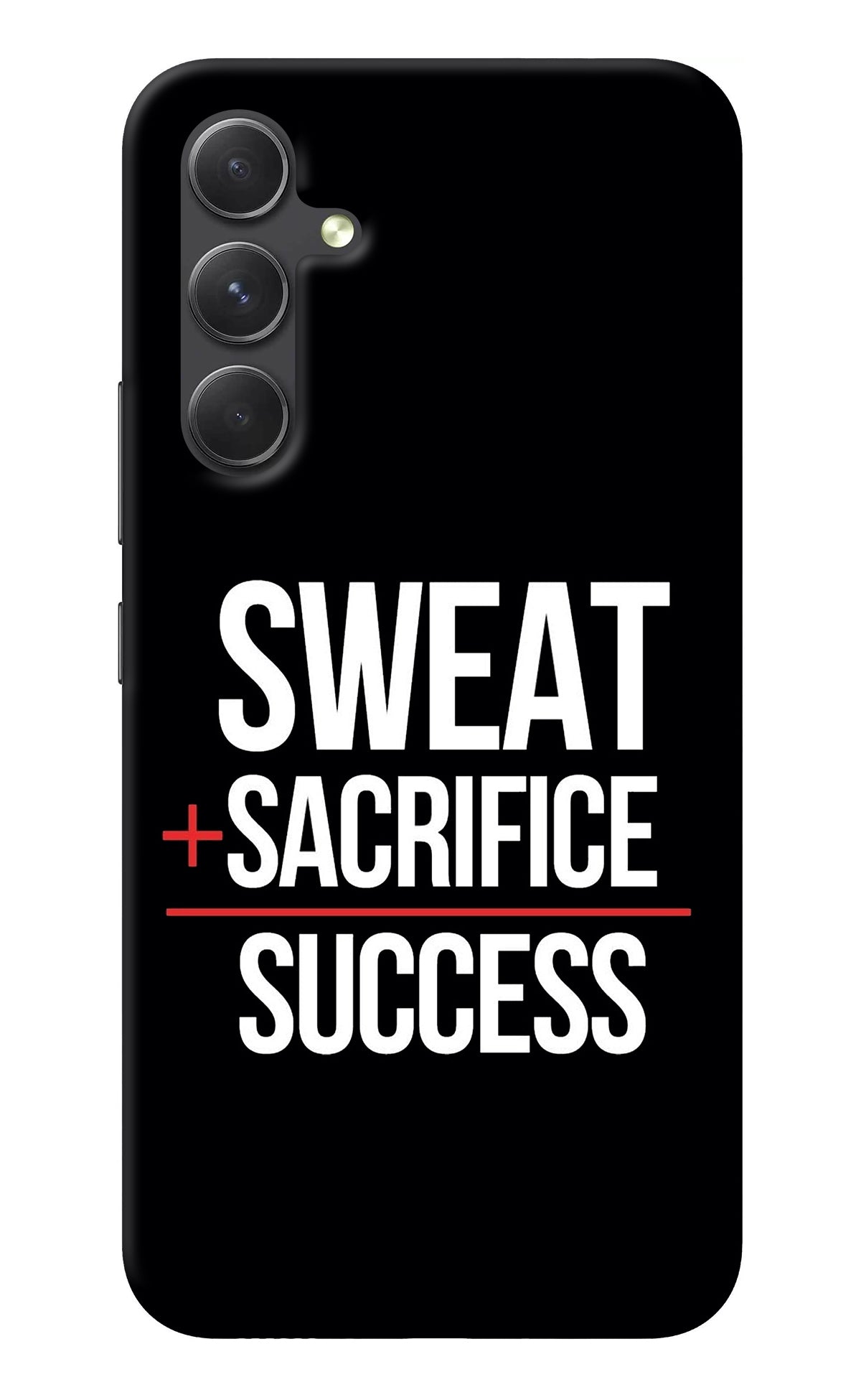 Sweat Sacrifice Success Samsung A54 5G Back Cover