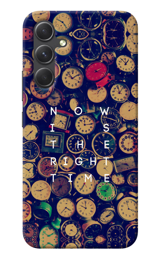 Now is the Right Time Quote Samsung A54 5G Back Cover