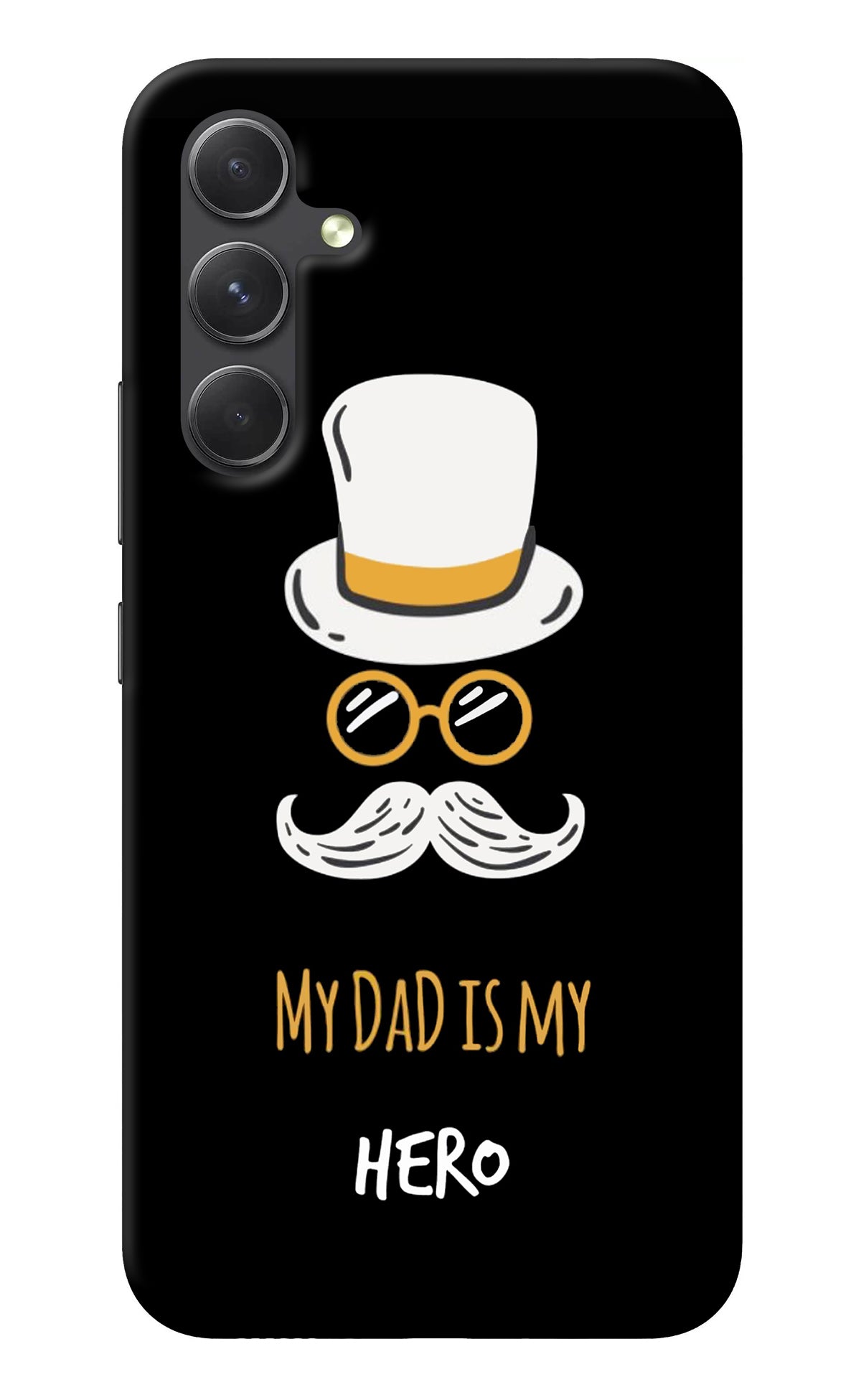 My Dad Is My Hero Samsung A54 5G Back Cover