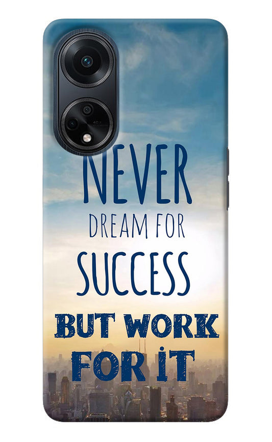 Never Dream For Success But Work For It Oppo F23 Back Cover