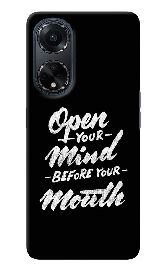 Open Your Mind Before Your Mouth Oppo F23 Back Cover