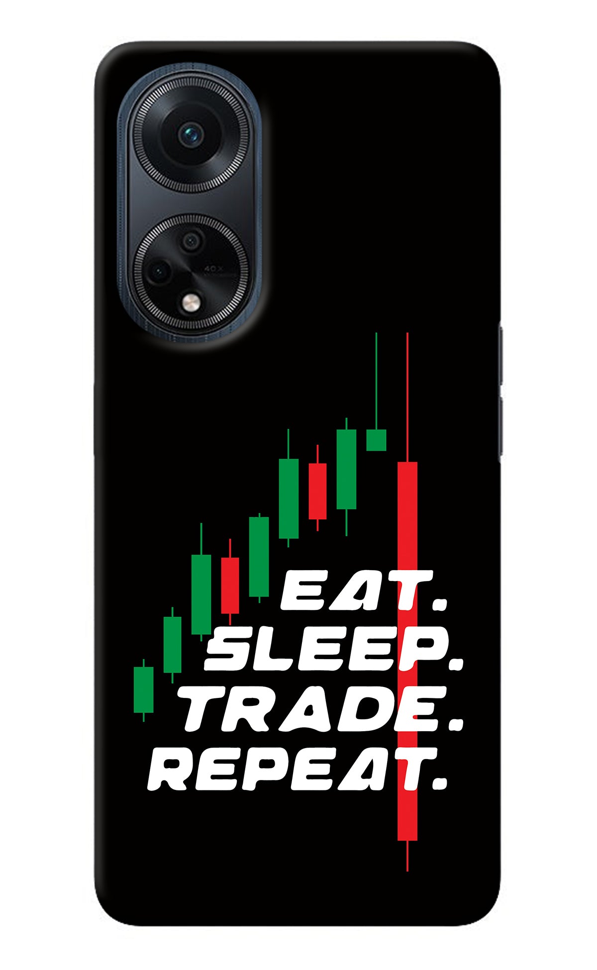 Eat Sleep Trade Repeat Oppo F23 Back Cover