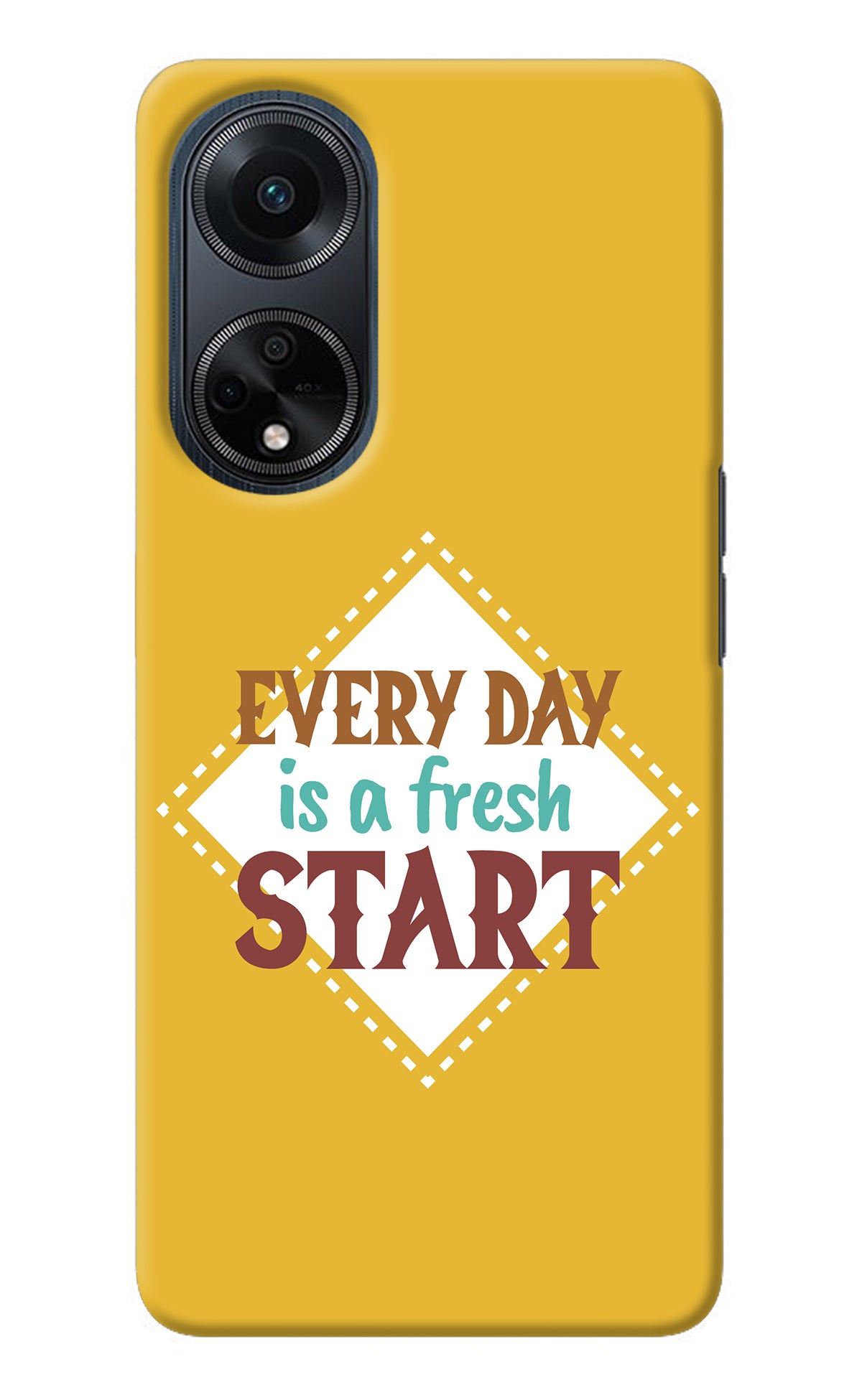 Every day is a Fresh Start Oppo F23 Back Cover