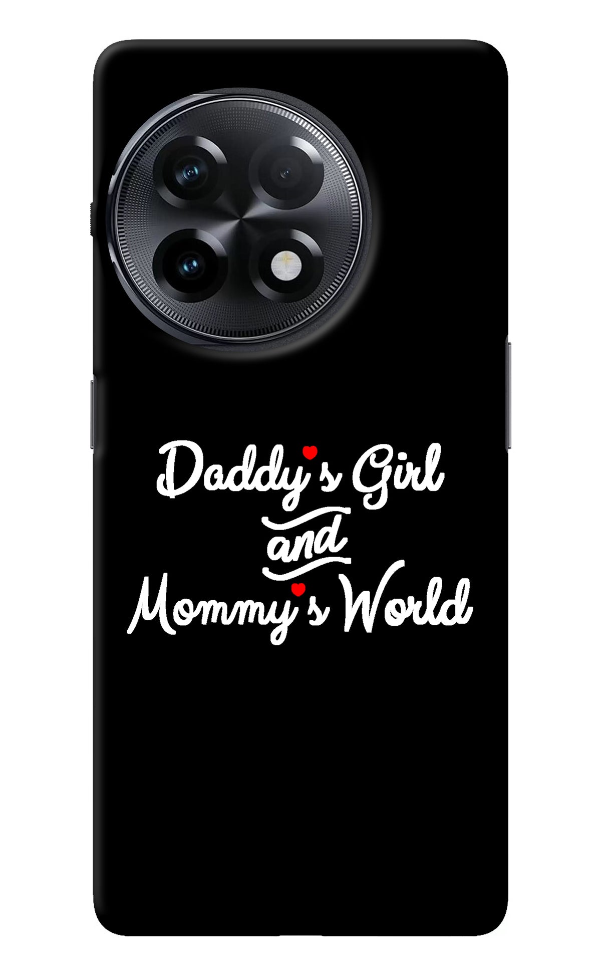 Daddy's Girl and Mommy's World OnePlus 11R Back Cover