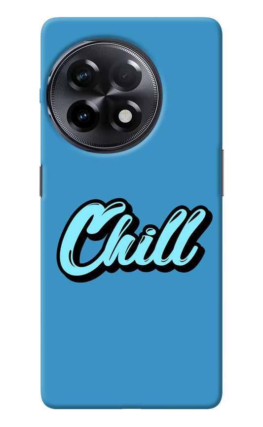 Chill OnePlus 11R Back Cover