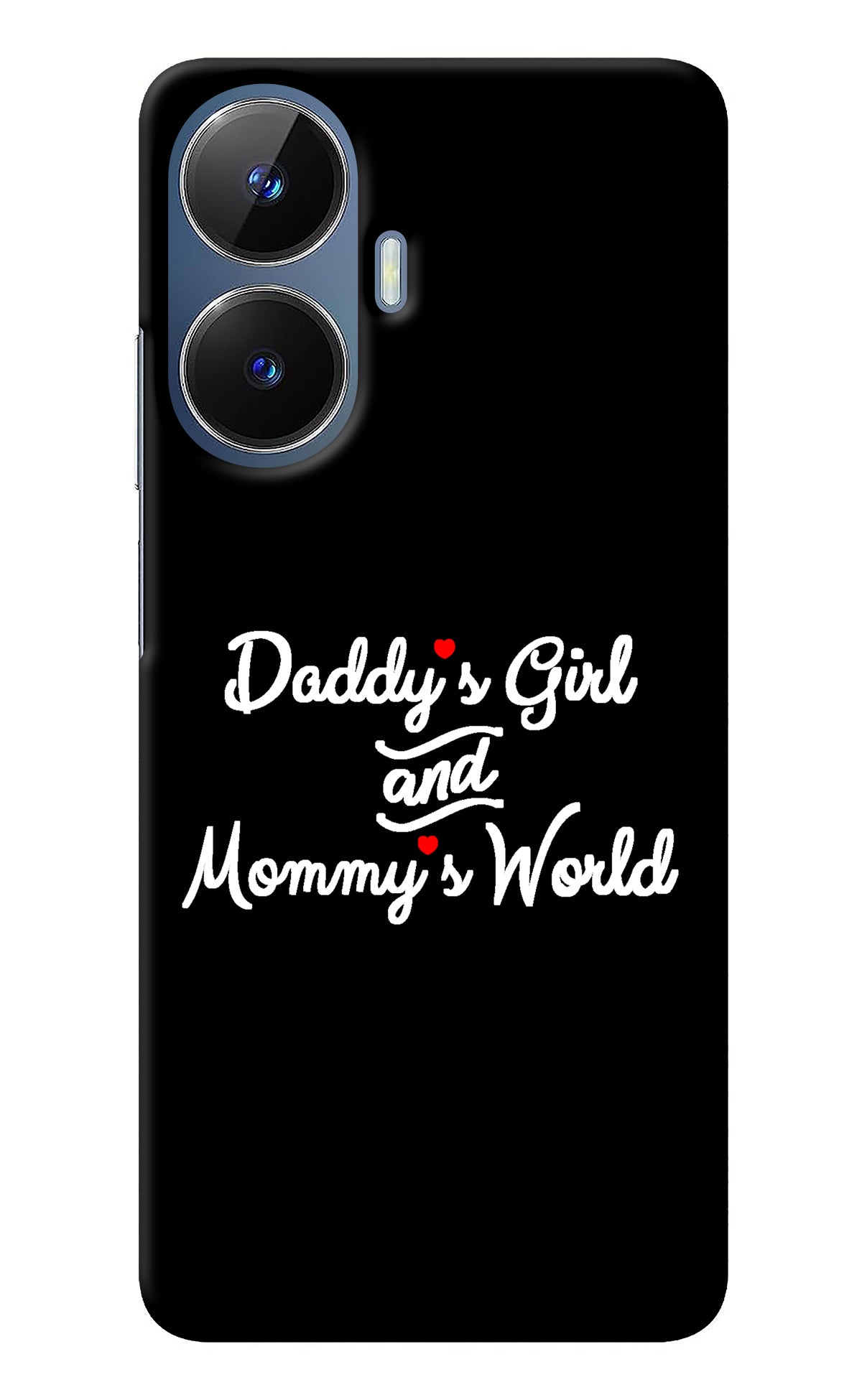 Daddy's Girl and Mommy's World Realme C55/N55 Back Cover