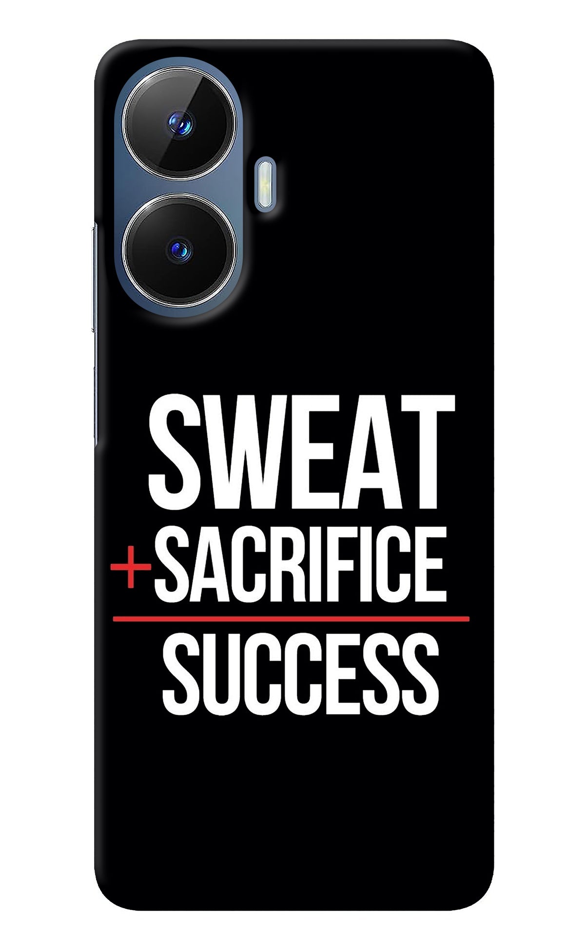 Sweat Sacrifice Success Realme C55/N55 Back Cover